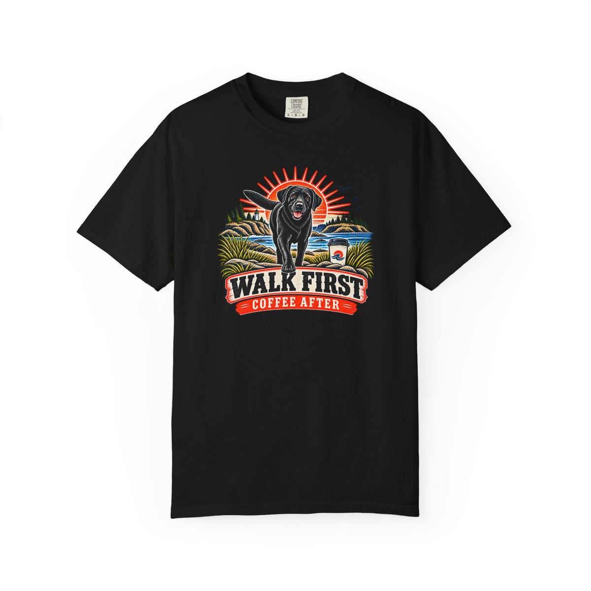 MiSQue Walk First — Coffee After Labrador T-Shirt