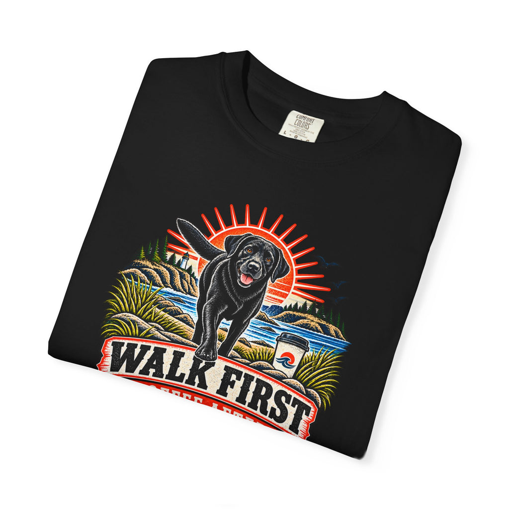 MiSQue Walk First — Coffee After Labrador T-Shirt