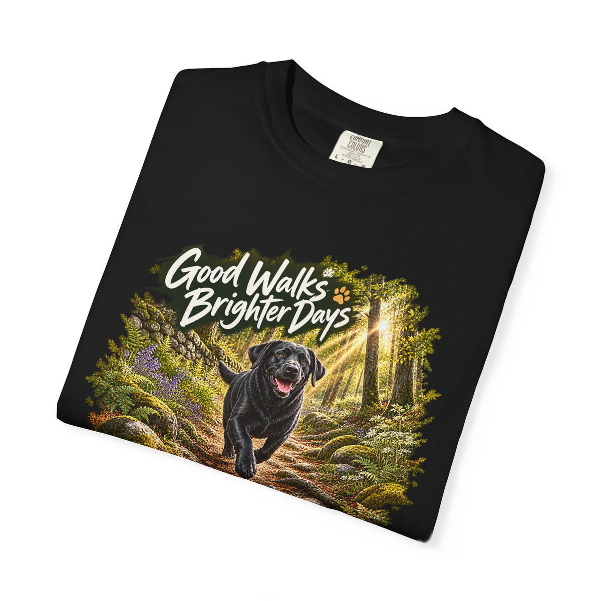 MiSQue Good Walks, Brighter Days | Walk First Labrador T-Shirt